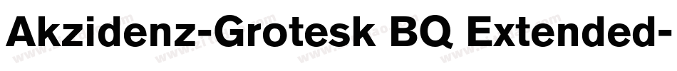 Akzidenz-Grotesk BQ Extended字体转换